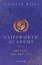 [Cliffworth Academy 01] • Between Lies and Love